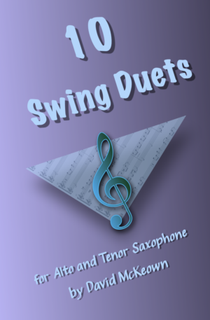10 Swing Duets for Alto and Tenor Saxophone