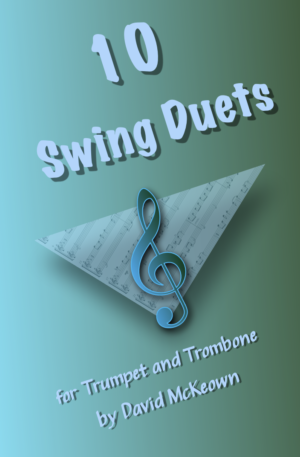 10 Swing Duets for Trumpet and Trombone