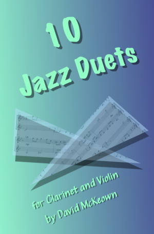 10 Jazz Duets, for Clarinet and Violin
