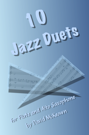 10 Jazz Duets, for Flute and Alto Saxophone
