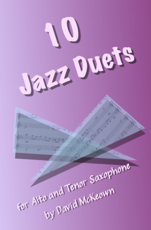 10 Jazz Duets, for Alto and Tenor Saxophone
