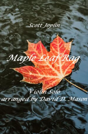 Maple Leaf Rag – Violin Solo