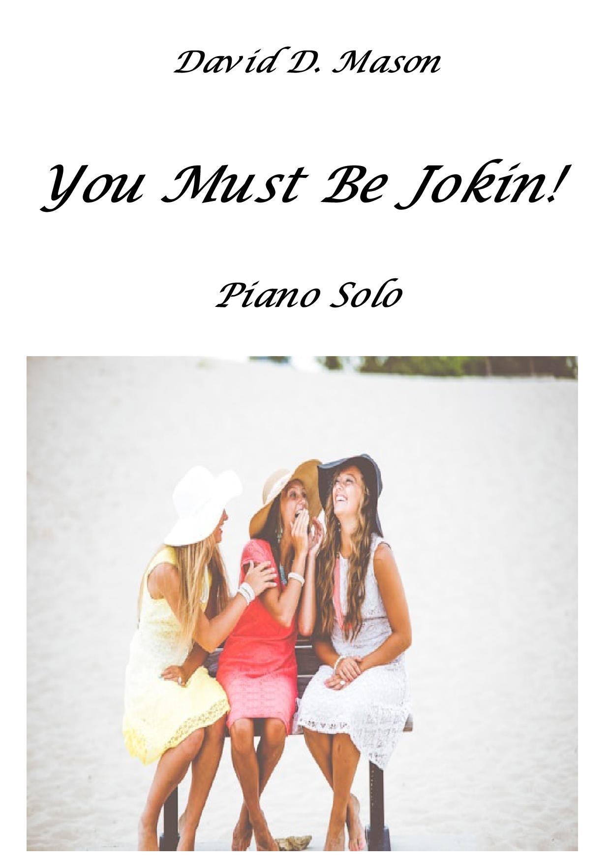 You Must Be Jokin Piano Parts page 001