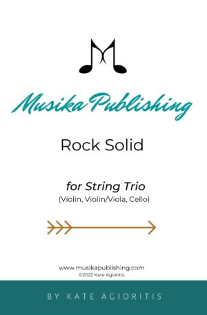 Rock Solid – for String Trio
