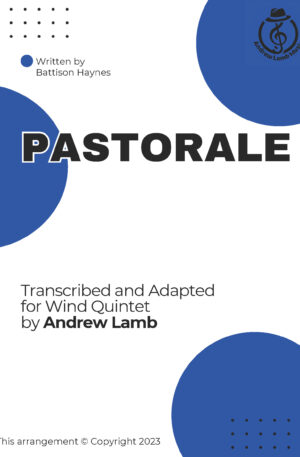 Battison Haynes | Pastorale| for Wind Quintet