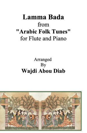 Lamma Bada Yatathanna | نوتة موشّح لمّا بدا يتثّى arabic mouwashah song for flute and piano
