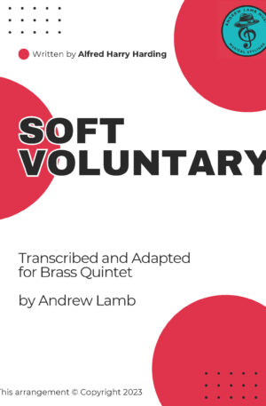 Alfred Harry Harding | Soft Voluntary | for Brass Quintet