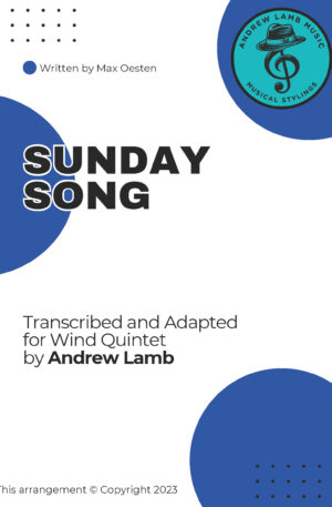 Max Oesten | Sunday Song | for Wind Quintet