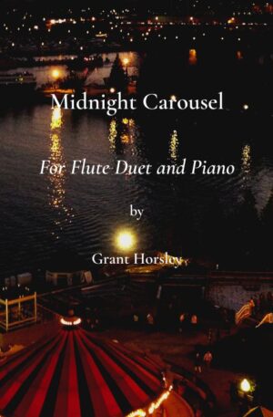 Midnight Carousel For Flute Duet and Piano