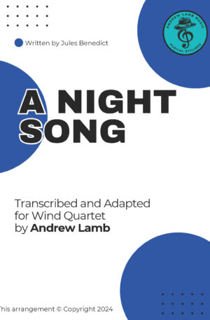 Jules Benedict | A Night Song | for Wind Quartet