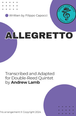 Filippo Capocci | Allegretto | for Double-Reed Quintet