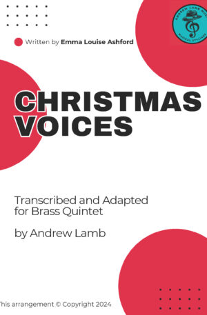 Emma Louise Ashford | Christmas Voices | for Brass Quintet