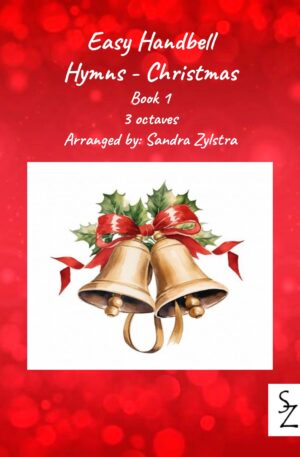 Easy Handbell Hymns -Christmas, Book 1 (3 octave handbells)