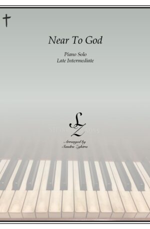 Near To God late intermediate piano cover page 00011