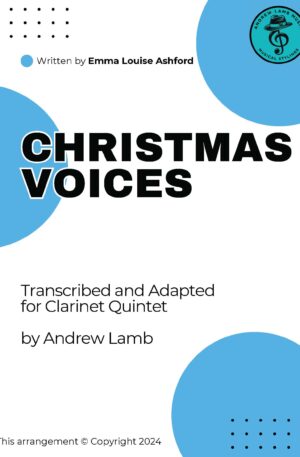 Emma Louise Ashford | Christmas Voices | for Clarinet Quintet