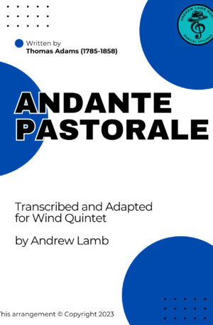 Thomas Adams | Andante Pastorale | Wind Quintet