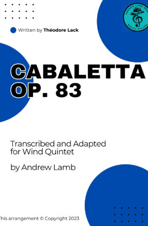 Théodore Lack | Cabaletta, Op. 83 | Wind Quintet