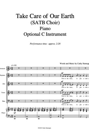 Take Care of Our Earth (Piano, Optional C Instrument) for SATB, SAB, SSA, TTB Choir