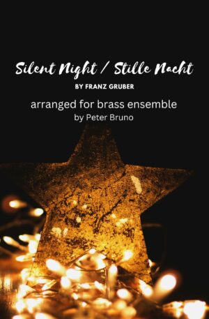 Silent Night / Stille Nacht Heilige Nacht