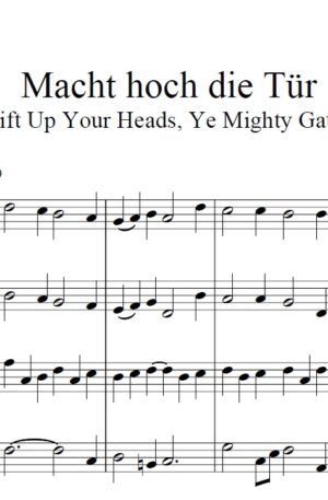 Macht hoch die Tür / Lift Up Your Heads, Ye Mighty Gates (for brass quartet)