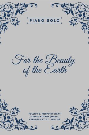 For the Beauty of the Earth – Piano Solo