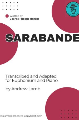 George Frideric Handel | Sarabande | for Euphonium and Piano