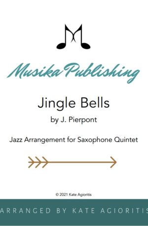 Jingle Bells - Jazz Arrangement for Saxophone Quintet