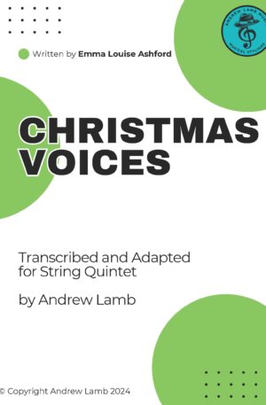 Emma Louise Ashford | Christmas Voices | for String Quintet