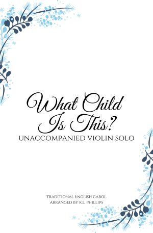 What Child Is This? (Greensleeves) – Unaccompanied Violin Solo