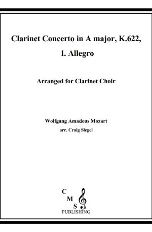 Mozart Clarinet Concerto in A major, K.622, 1. Allegro for Clarinet Choir