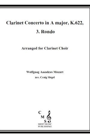 Mozart Clarinet Concerto in A major, K.622, 3. Rondo for Clarinet Choir