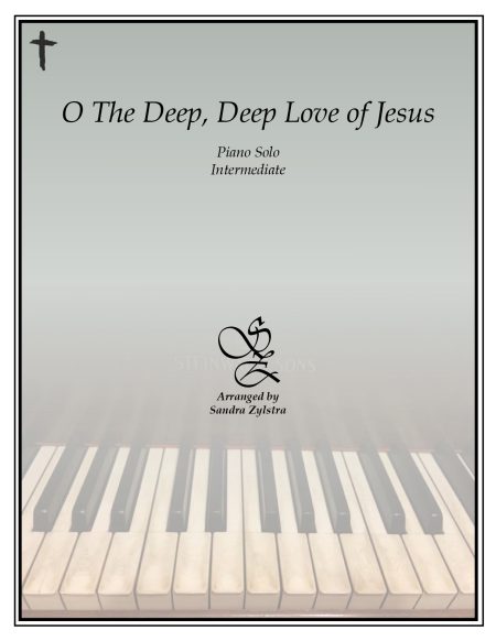 O The Deep, Deep Love of Jesus - Intermediate Piano Solo