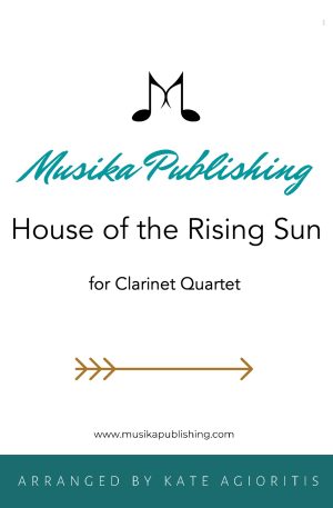 The House of the Rising Sun (Jazz Arrangement) – Clarinet Quartet