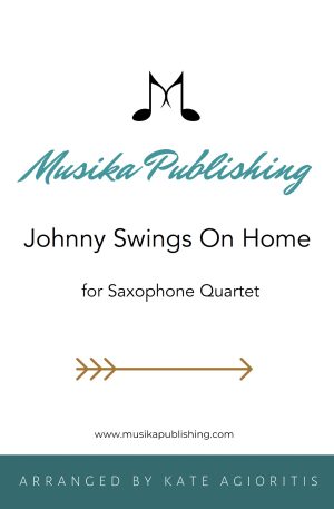 Johnny Swings On Home – Jazz Arrangement for Saxophone Quartet