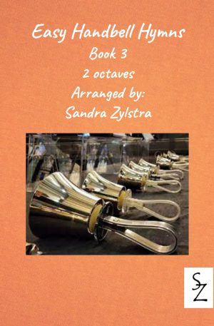 Easy Handbell Hymns -Book 3 (2 octave handbell hymns)