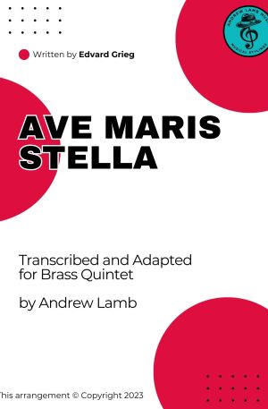 Edvard Grieg | Ave Maris Stella | for Brass Quintet