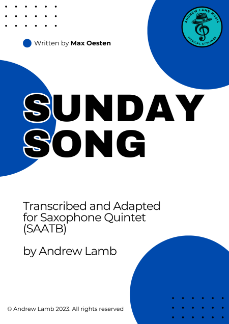 Max Oesten | Sunday Song | for Saxophone Quintet