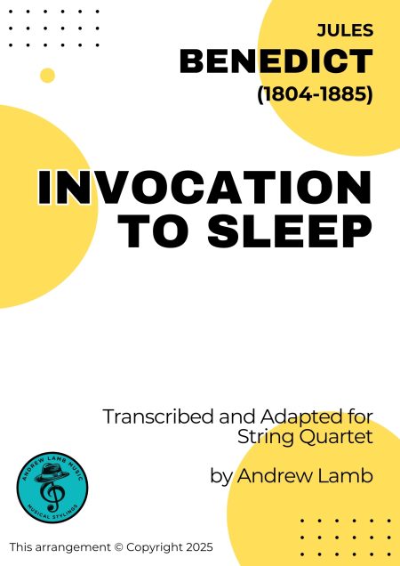 Jules BENEDICT | Invocation to Sleep | for String Quartet
