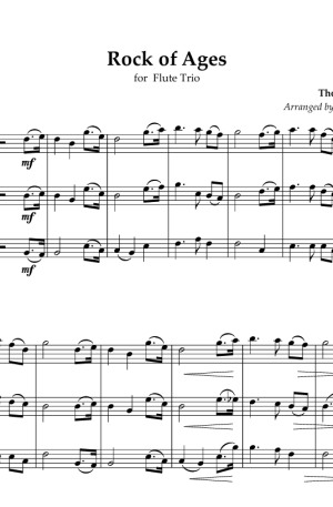 Rock of Ages, for Flute Trio