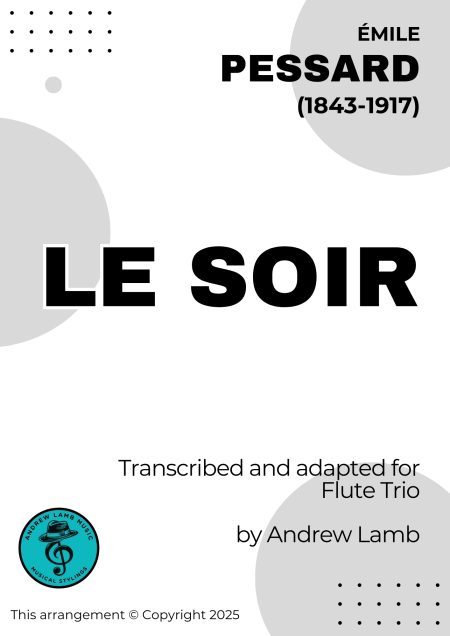 Émile PESSARD | Le Soir | for Flute Trio