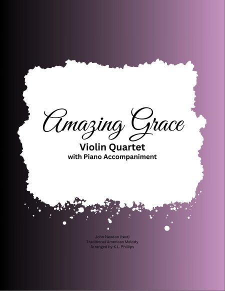 Amazing Grace - Violin Quartet with Piano Accompaniment