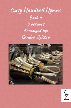 Easy Handbell Hymns -Book 4 (3 octave handbells)