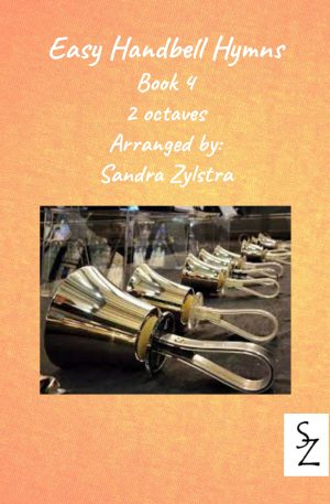 Easy Handbell Hymns -Book 4 (2 octave handbells)