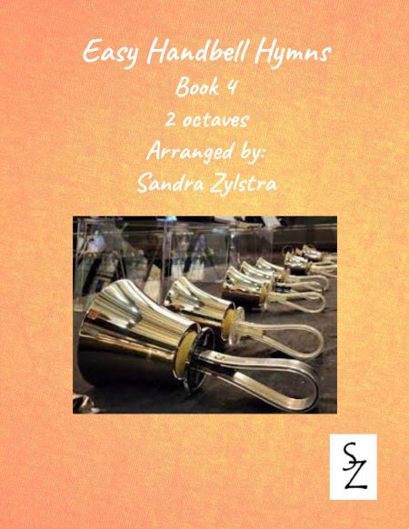 Easy Handbell Hymns -Book 4 (2 octave handbells)