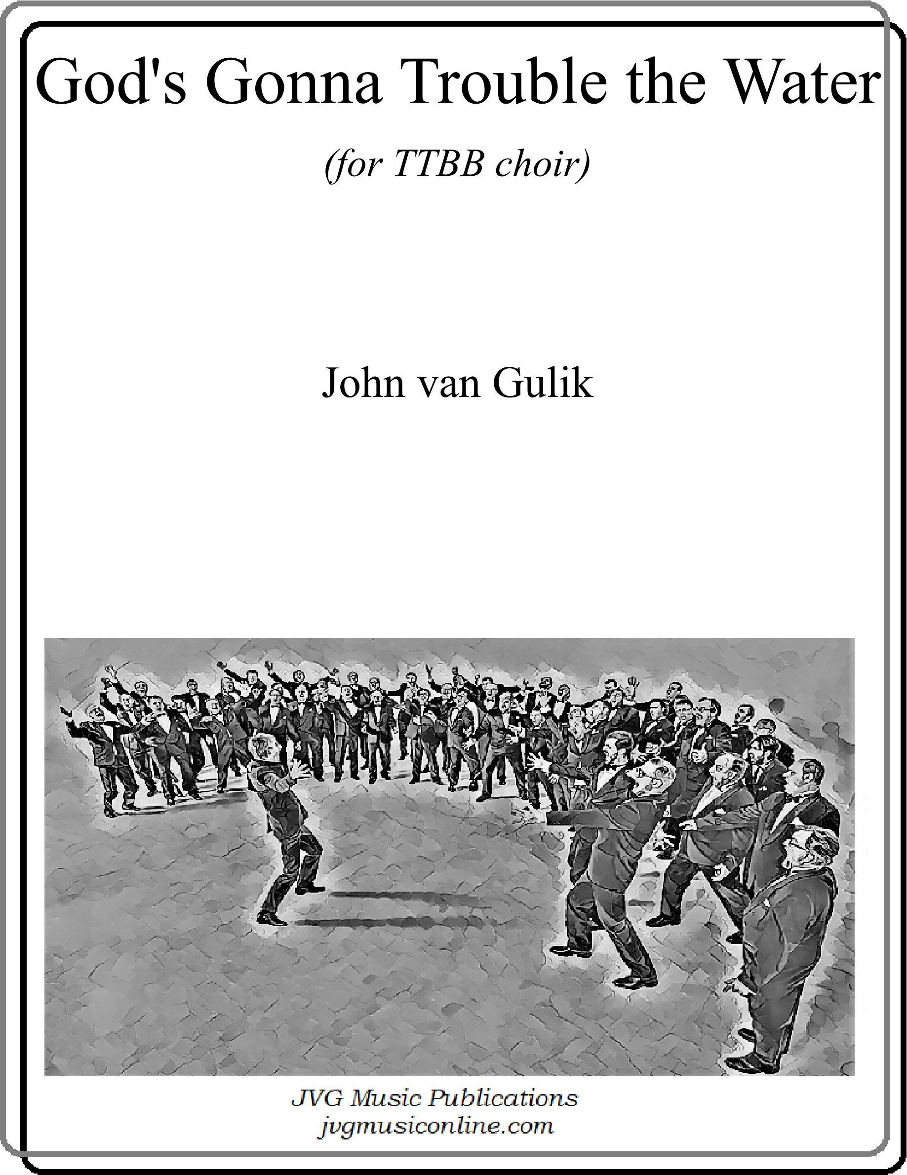 JVG 0435 TTBB Gods Gonna Trouble the Water 0001