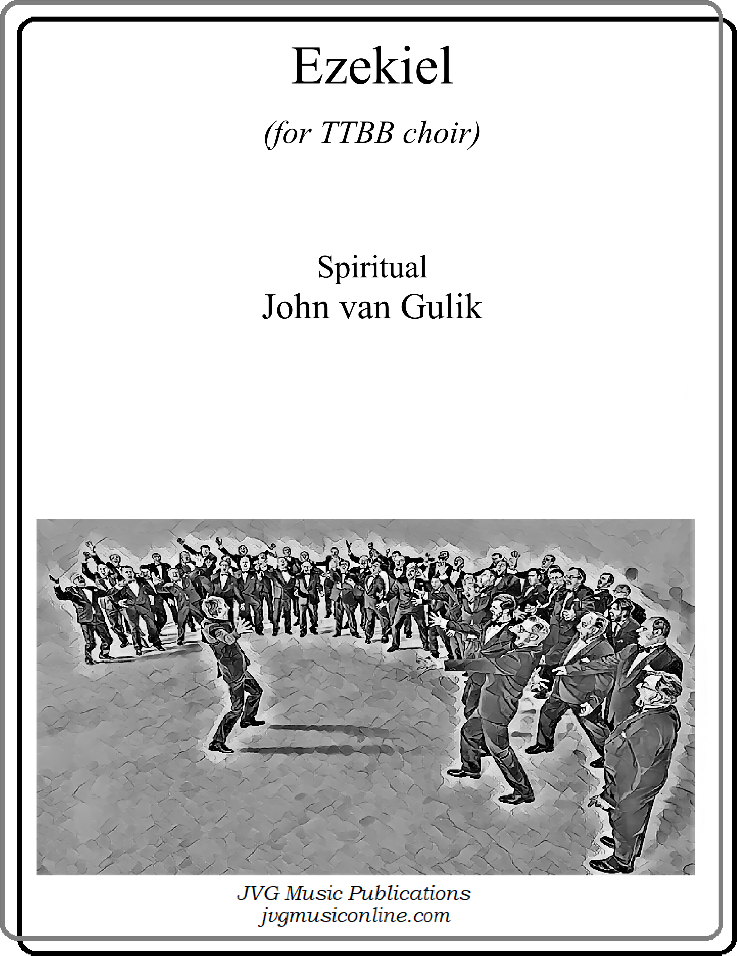 JVG 0421 TTBB Ezekiel 0001