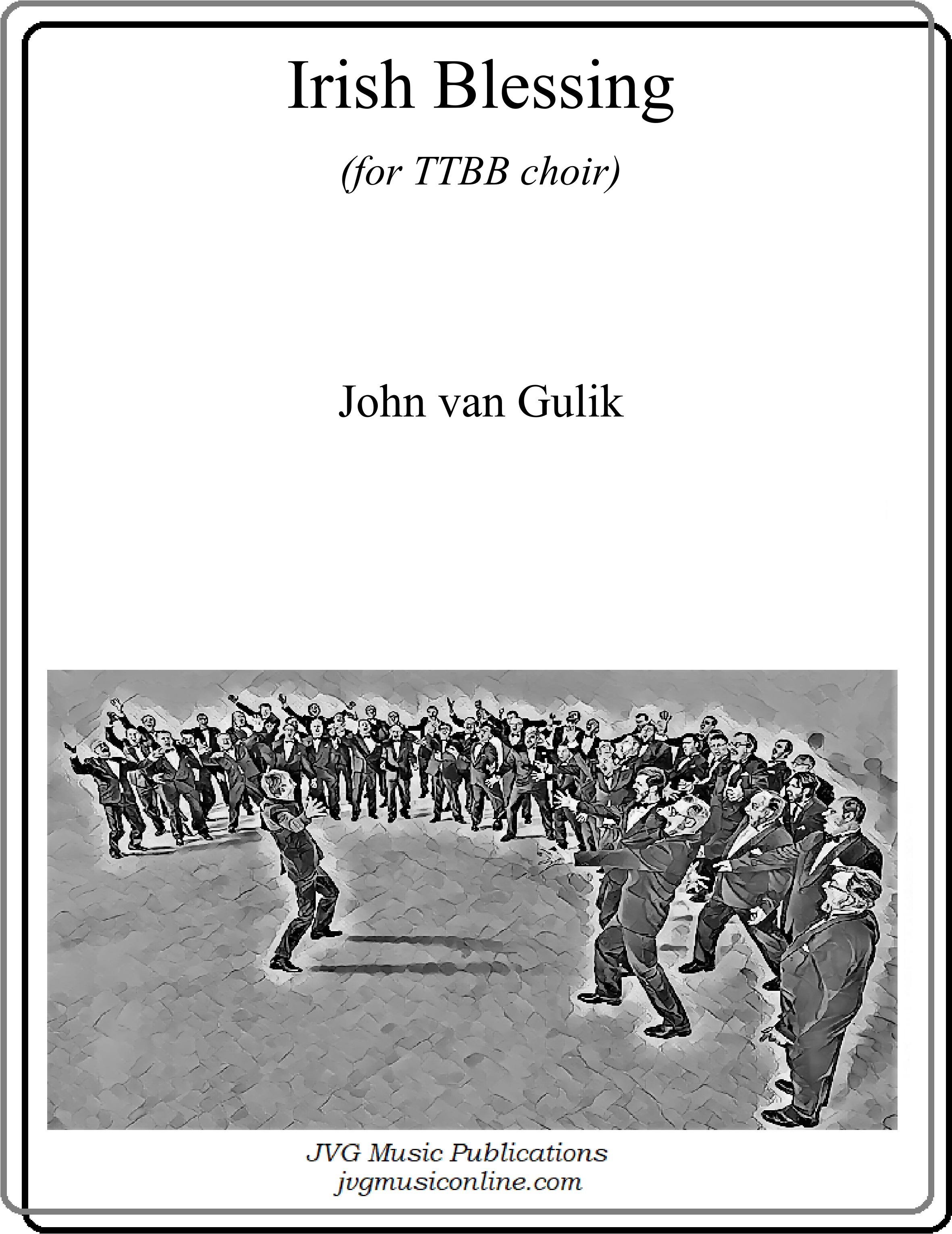 JVG 0428 TTBB Irish Blessing 0001