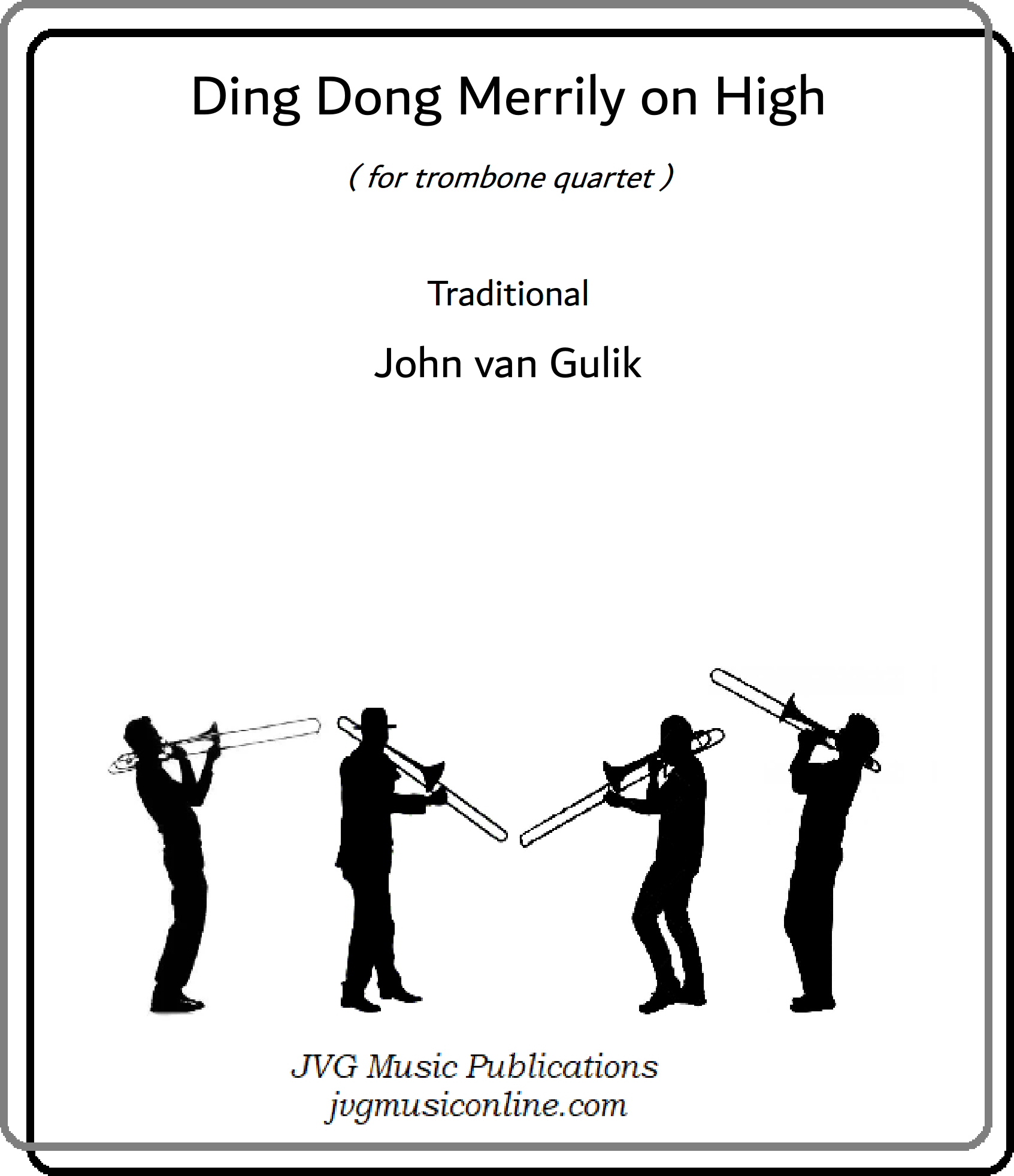 JVG 7502 Quartets Ding Dong Merrily on High 0001