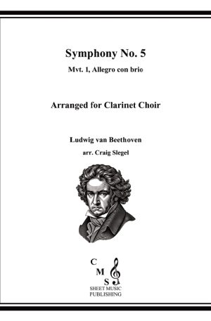 Beethoven Symphony No. 5 Mvt. 1, Allegro con brio for Clarinet Choir