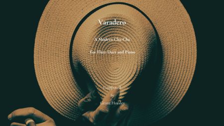 Varadero. A Modern Cha-Cha for Flute Duet and Piano.